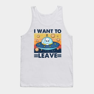 Vintage I want to leave Alien Tank Top